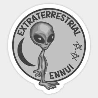 Extraterrestrial Ennui Sticker